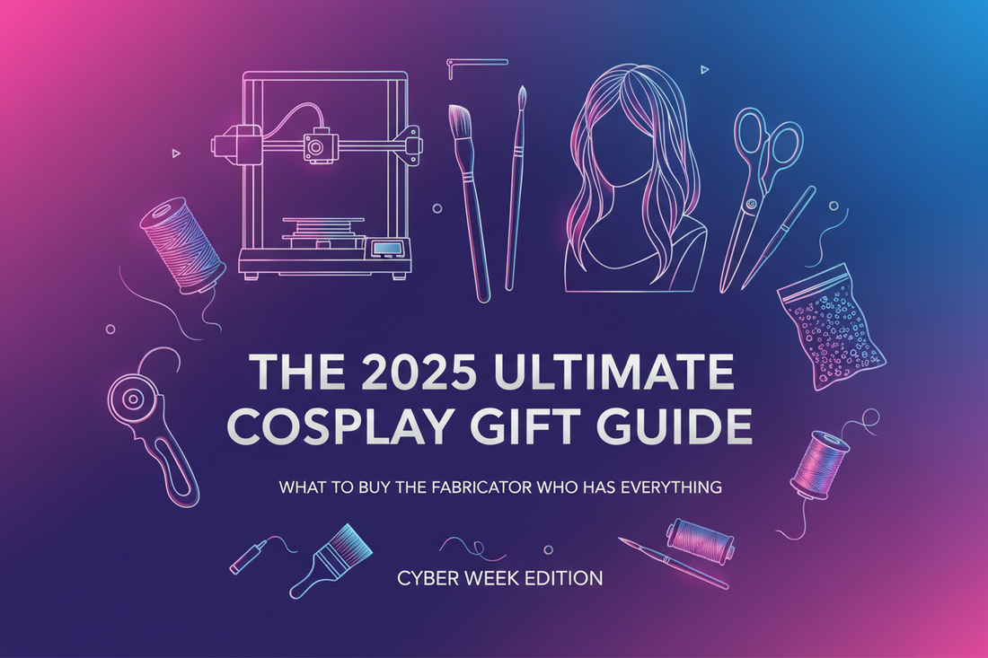 The 2025 Ultimate Cosplay Gift Guide: What to Buy the Fabricator Who Has Everything (Cyber Week Edition)